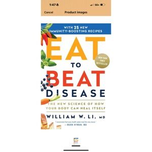 Eat to‎ Beat Disease by William W. Li, MD - Cookbook, Health, Nutrition